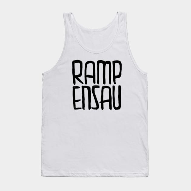 Lustig, Fame, Rampensau Tank Top by badlydrawnbabe